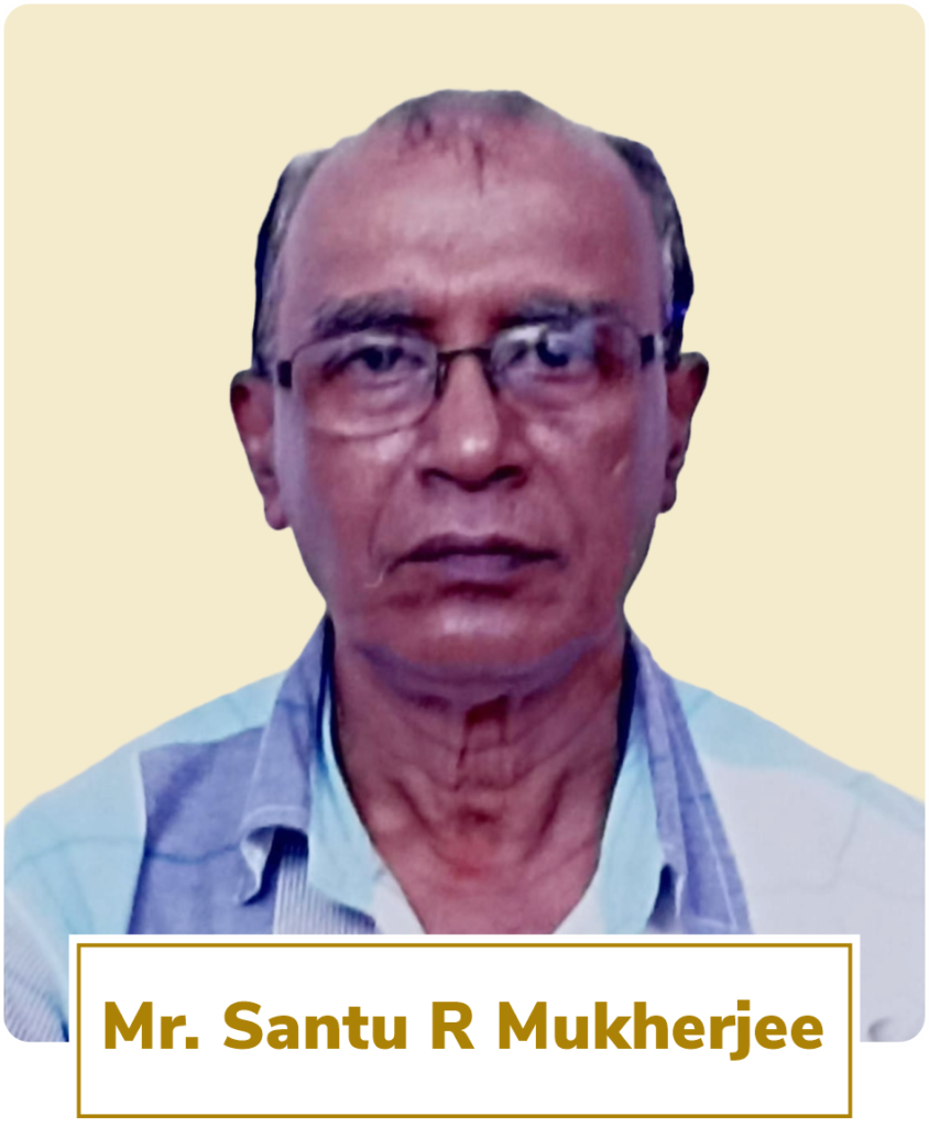 Mr. Santu R Mukherjee